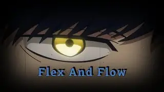 Flex And Flow - Anime Mashle - Lyrics (2025)