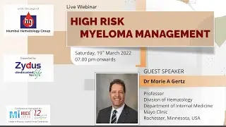 HIGH RISK MYELOMA MANAGEMENT