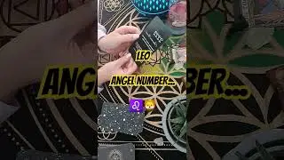 Leo Angel number #tarot #angelnumber #leo