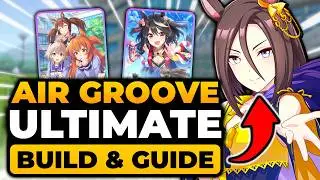 Air Groove Build (ULTIMATE GUIDE) How To Train, Career, Tips, Stat, ETC| Air Groove Uma Musume Build