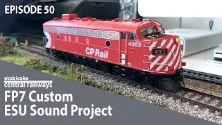 Etobicoke Central Railways - FP7 Custom ESU LokSound 5 Sound Project