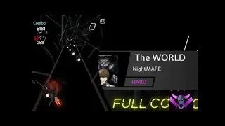Beat Blade -The WORLD (NightMARE) - Full Combo