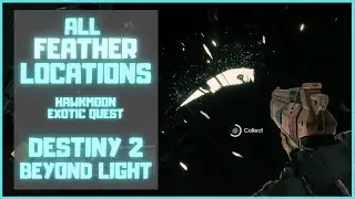 All 5 Feather Locations (for Hawkmoon Exotic Quest) | Destiny 2: Beyond Light