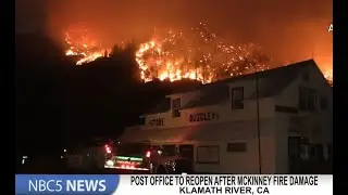 Klamath River Post Office to reopen after McKinney Fire damage