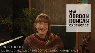 The Gordon Duncan Experience : Join us for Composition Project Premiere
