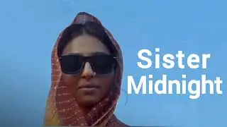 Sister midnight background music | Sister Midnight movie music