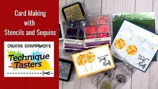 Card Making with Stencils and Sequins - Technique Tasters #218