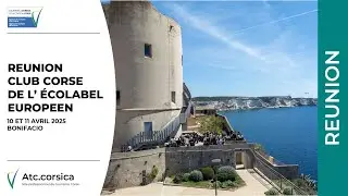 🌱 R&eacute;union annuelle du Club Corse de l&rsquo;Ecolabel Europ&eacute;en 2025