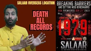 Salaar Create History North America Location| Salaar Overseas Screen Count | Salaar Overseas Release