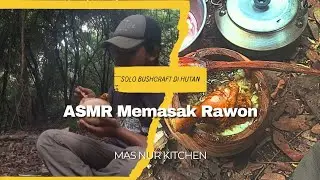 Solo Bushcraft di Hutan | ASMR Memasak Rawon dan Menyeduh Bir Pletok