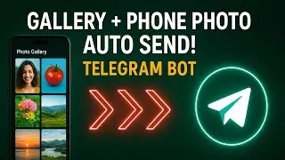 How to Auto Send All Photos from Any Android to Telegram | Full Telegram Bot Setup 2025