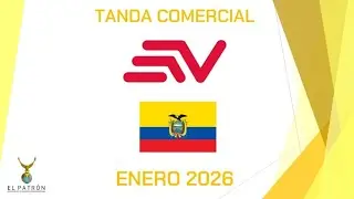 Tanda Comercial Ecuavisa (Ecuador) 🇪🇨 - Enero 2026
