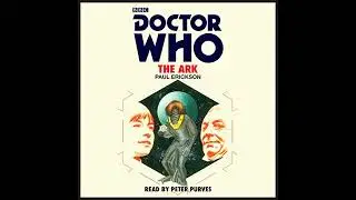Doctor Who: The Ark (TV Soundtrack) by Lesley Scott | Full Audiobook