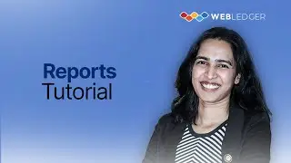 Reports in WebLedger Office | Analytics & Performance Tracking
