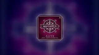 Neptunica - Alive (feat. Matt Defreitas)X Video Edit