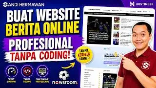 Cara Membuat Website Berita Online Dengan Wordpress, GP Newsroom dan Hosting dari Hostinger