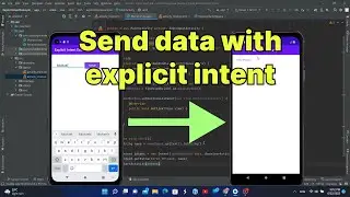 Send data from one activity to another (Explicit intent example) - Android Studio