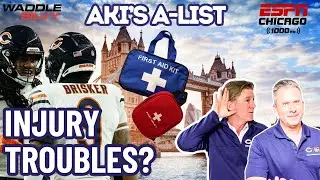 Which of the Chicago Bears' Injuries Could Hamper Them the Most in London? | Aki's A-List