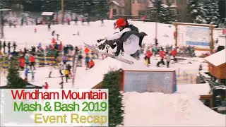 Mash & Bash @ Windham Parks 2019 snowboard event recap