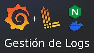 GRAFANA + LOKI: Log Management with NGINX and DOCKER [TUTORIAL]