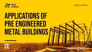 Applications  of Pre Engineered Metal Buildings | 1 Minute Gyan | GATE 2023 | ACE Online