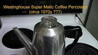 Westinghouse Super-Matic Coffee Percolator