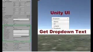 Unity3d How To - Unity UI Get Dropdown Text | Get Selected drop-down text in C#
