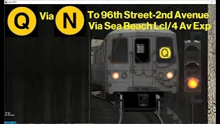 OpenBVE (Q) Coney Island To 96th Street-2nd Avenue Via Sea Beach Local/4 Avenue Express (R46)