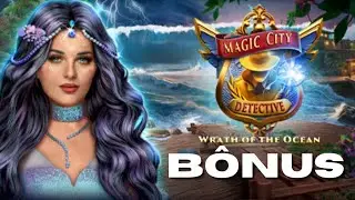 Magic City Detective 4: Wrath of the Ocean - B&Ocirc;NUS CHAPTER - Walkthrough