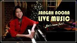 🔴LIVE Piano (Vocal) Music with Sangah Noona! 12/27