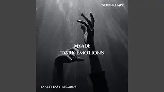 Dark Emotions