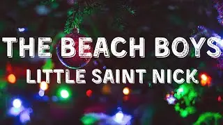 The Beach Boys - Little Saint Nick (Lyric Video)