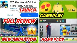 WCS26 Launch Play Store 😱 Full Review 😍 | New Features And Gameplay Review | New Cricket Game Wcs26