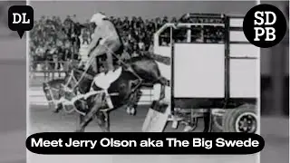Meet Jerry Olson aka The Big Swede | Dakota Life