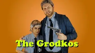The Grodkos