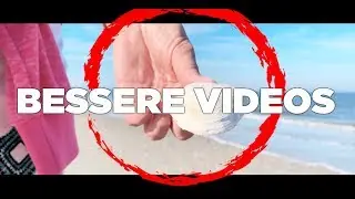 10 Tipps f&uuml;r bessere Videos | Professionell Filmen lernen mit dem iPhone | Juist 4k Video