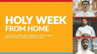 Holy Week from Home