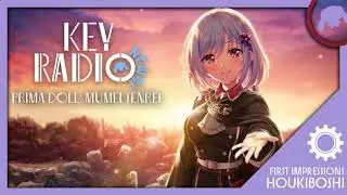 Key Radio News ~ Prima Doll Mumei Tenrei Spoiler-Free Review