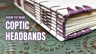 Coptic Headband / Endband - Step By Step Tutorial, Easy to Follow