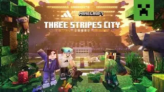 Three Stripes City &ndash; adidas x Minecraft Dynamic World Trailer