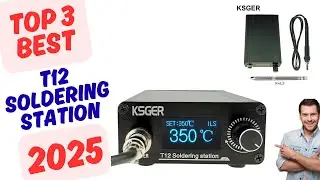 Топ-3 лучших паяльных станций T12 2025 года на AliExpress