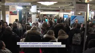 Yvelines | Salon de l'&eacute;tudiant &agrave; Versailles : derni&egrave;re ligne droite avant parcours sup