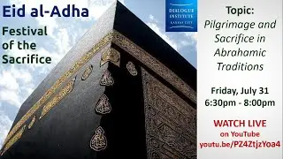 Virtual Celebration of Eid-Al-Adha