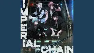 IMPERIAL CHAIN (Off Vocal)