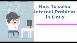Linux Basics - Lecture 05 - Linux Network Settings - Connecting Internet Via Cable/WIFI(Urdu/Hindi)
