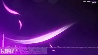 Charged & Volatile Psycle - Gramophone [Dubstep]