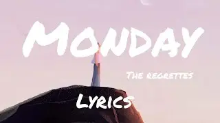 The Regrettes - Monday (lyrics video)