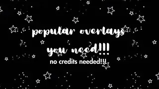 popular overlays you NEED for edits in 2026