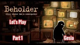Let's Play Beholder Part 1