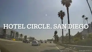 2022/05 Hotel Circle, San Diego